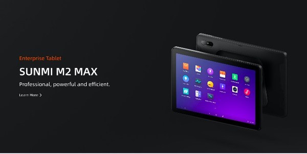 SUNMI เปิดตัวแท็บเล็ต M2 MAX รองรับหลากหลายการใช้งานระดับองค์กร