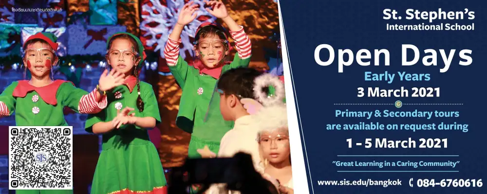 St. Stephen's International School Warmly Invites You to visit our Bangkok campus to experience the
