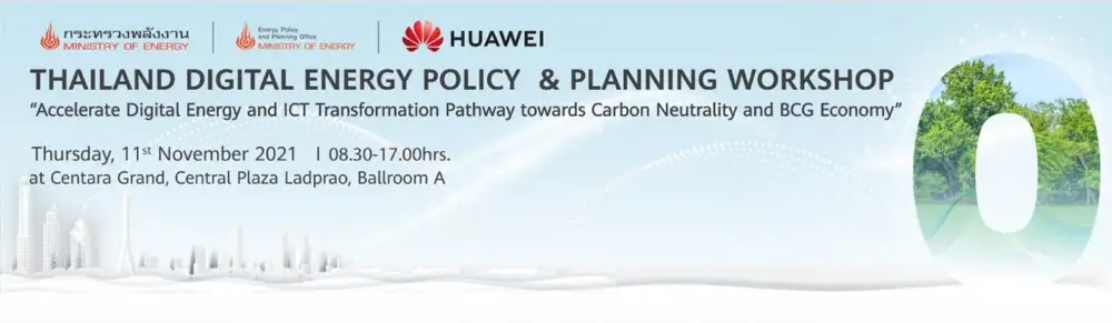 Huawei Cooperates with Thailand Ministry of Energy to Empower Thailand as ASEAN's Carbon Neutral Leader