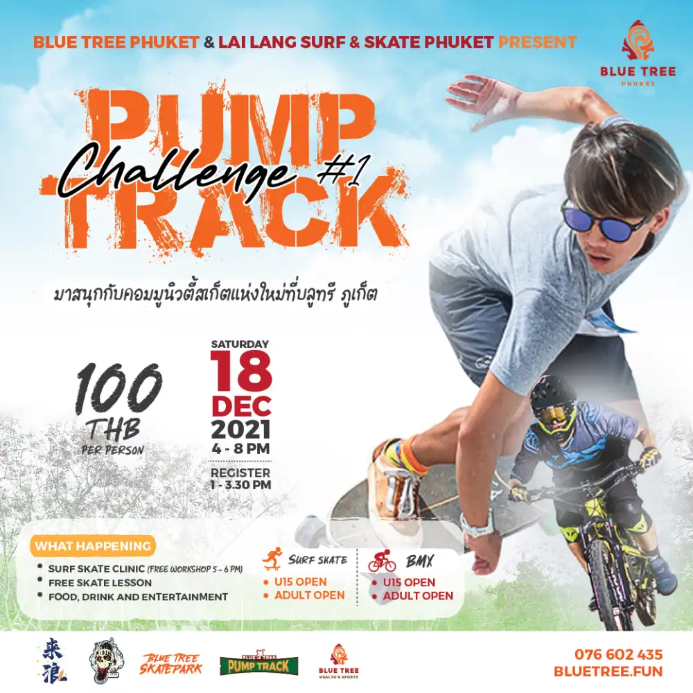 บลูทรี ภูเก็ต เอาใจสายเอ็กซ์สตรีมจัด Blue Tree Pump Track Challenge ท้าทายชาวเซิร์ฟสเก็ตและจักรยาน BMX ร่วมแข่งความเร็ว