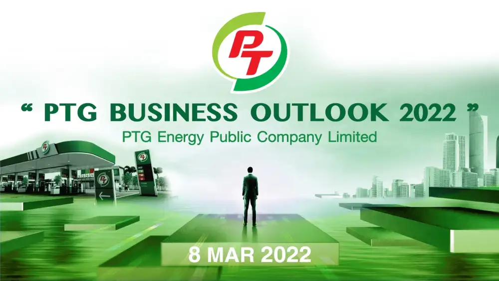(เพิ่มเติม) PTG ทรานฟอร์มจาก Oil และ Non-oil สู่ Co-Created Ecosystem มุ่ง 8 ธุรกิจหลัก