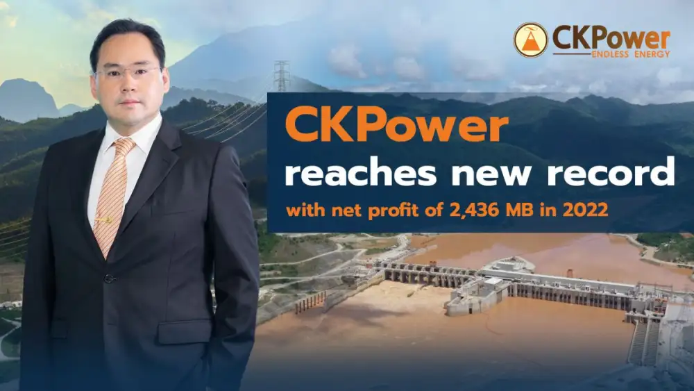 CKPower reaches new record with net profit of 2,436 MB in 2022