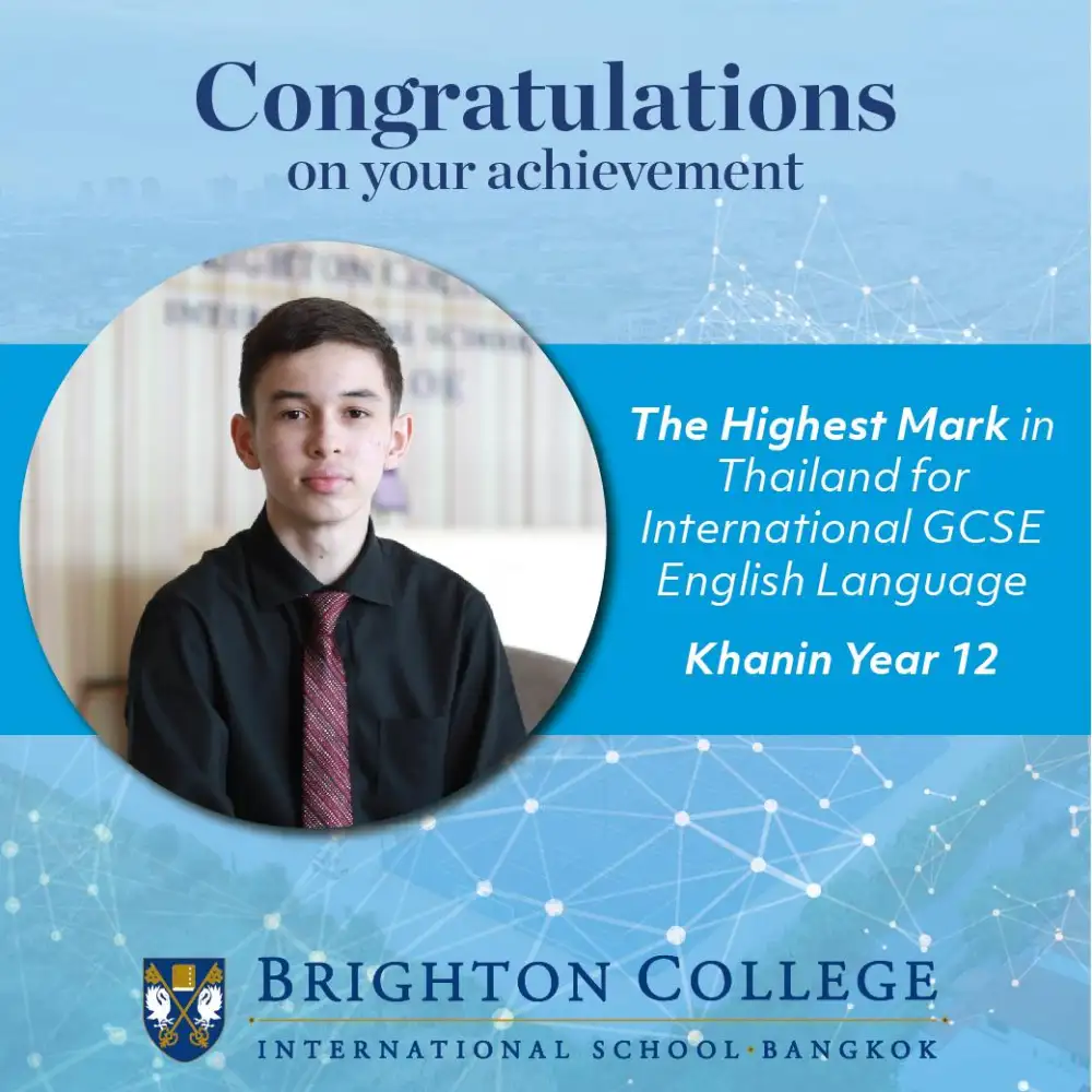 Brighton College Bangkok's pupils achieved the highest scores in Thailand for both A Level and IGCSE exams