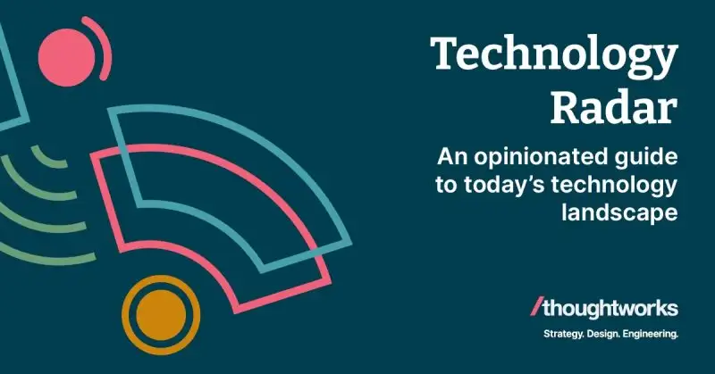 รายงาน Technology Radar ของ Thoughtworks เจาะลึก Generative AI ในฐานะตัวเร่งกระบวนการพัฒนาซอฟต์แวร์และ Productivity