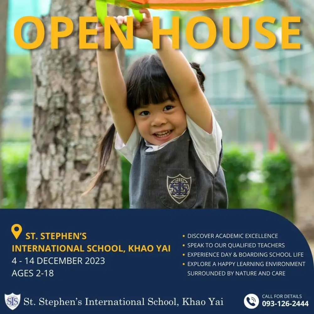 ร.ร.นานาชาติเซนต์สตีเฟ่นส์เขาใหญ่จัดงาน Open House 4-14 ธ.ค.นี้