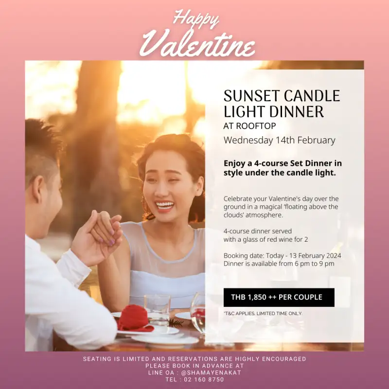 Sunset candle light dinner at rooftop Shama Yen-Akat Bangkok Enjoy a 4-course Set Dinner in style under the candle light.