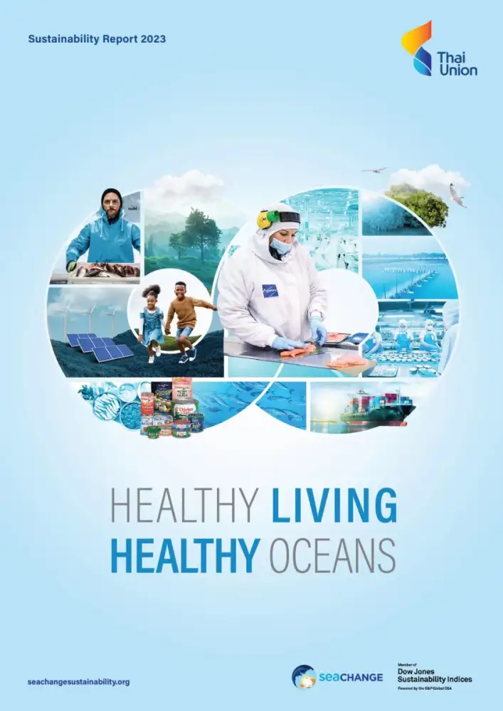 Thai Union publishes 2023 Sustainability Report highlighting progress towards ambitious SeaChange(R) 2030 goals