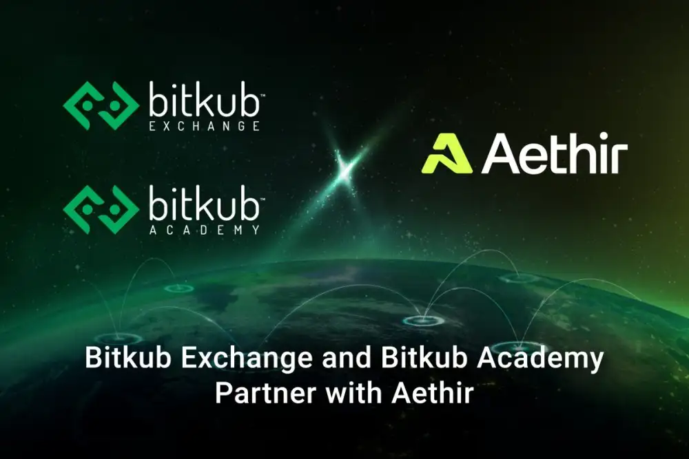 Bitkub Exchange and Bitkub Academy Announce Partnership with Aethir to Drive Adoption of Decentralized Infrastructure on the Blockchain
