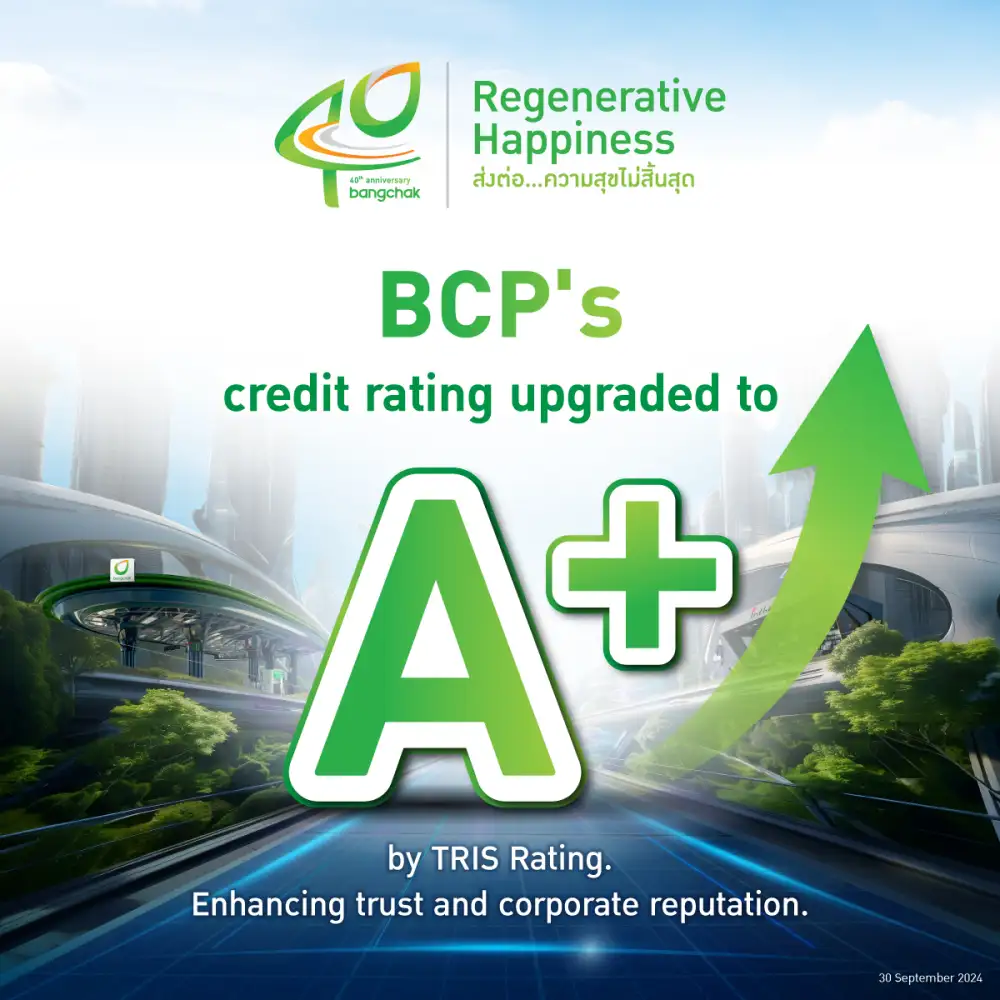 Bangchak's Financial Stability Strenthened TRIS Rating Upgrades to A+