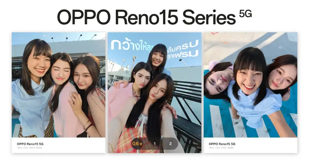 เทรนด์ถ่ายภาพชาวโซเชียล ปี 2026 ที่ไม่ควรพลาด โดย OPPO Reno15 Series 5G