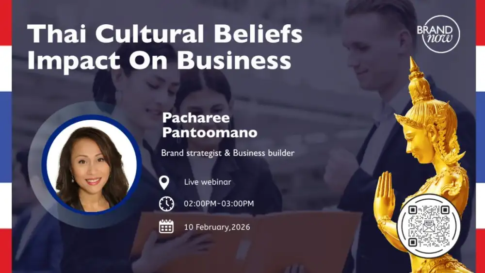 Thai Cultural Beliefs: Impacts on Businesses