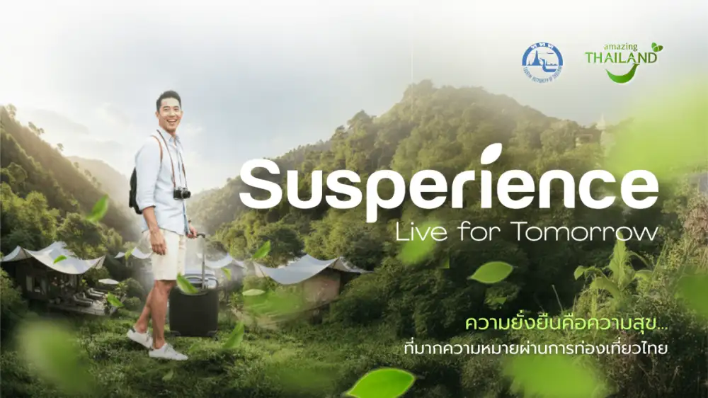 ททท. เปิดเกมรุก พลิกโฉมท่องเที่ยวไทยสู่ความยั่งยืน ชูยุทธศาสตร์ Value over Volume ส่งต่อความสุขที่มากความหมาย
