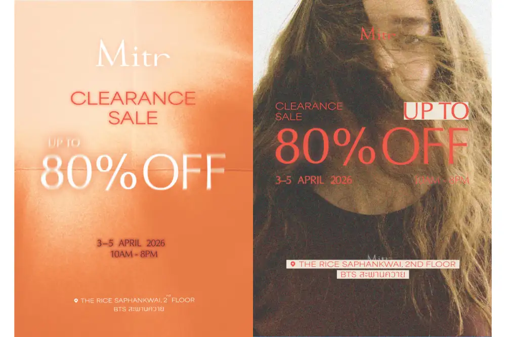Mitr เอาใจสาวๆ สายช้อป จัดงาน 'Clearance Sale 2026' ลดแรงรับซัมเมอร์สูงสุดถึง 80%