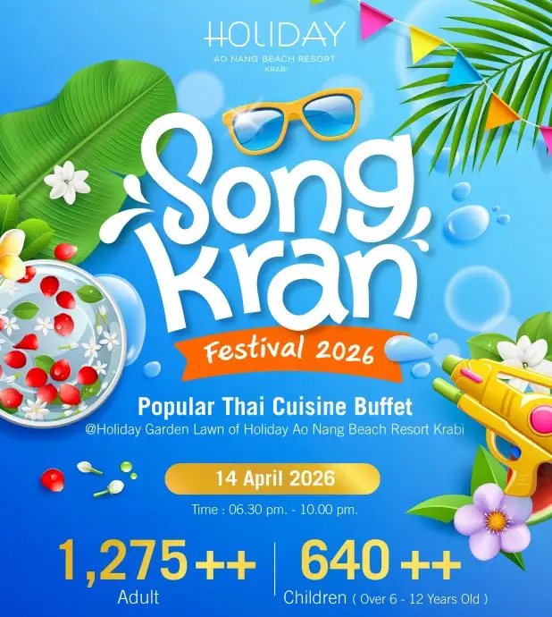 Celebrate Songkran 2026 at Holiday Ao Nang Beach Resort, Krabi
