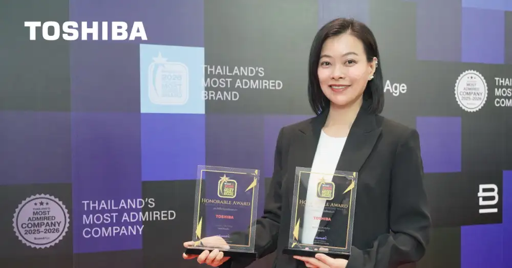โตชิบาคว้า Thailand's Most Admired Brand 2026 ตู้เย็นครองแชมป์ 17 ปีซ้อน พร้อมหม้อหุงข้าวติดโผ