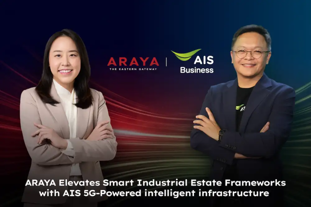 ARAYA advances smart industrial estate with AIS 5G-powered intelligent infrastructure
