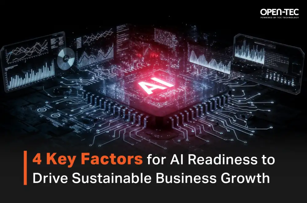 4 Key Factors for AI Readiness to Drive Sustainable Business Growth