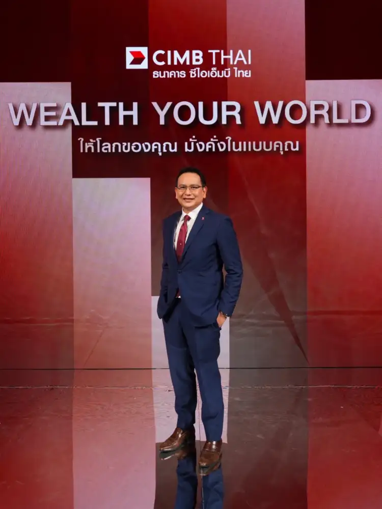 CIMB THAI กางแผนรุกหนัก Wealth ดัน AUM สู่ 7.5 แสนลบ.ใน 5 ปี เคลียร์พอร์ตสินเชื่อรถมุ่งสู่ Niche Bank