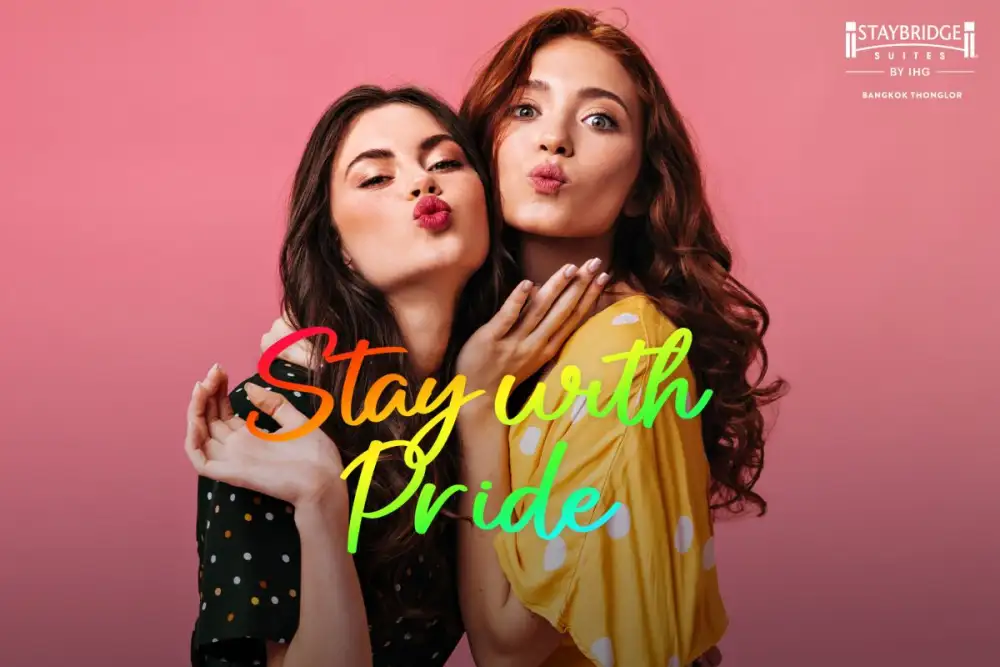 เติมสีสันให้ Pride Month ของคุณกับแพ็กเกจ Stay with Pride ที่สเตย์บริดจ์ สวีท แบงค็อก ทองหล่อ
