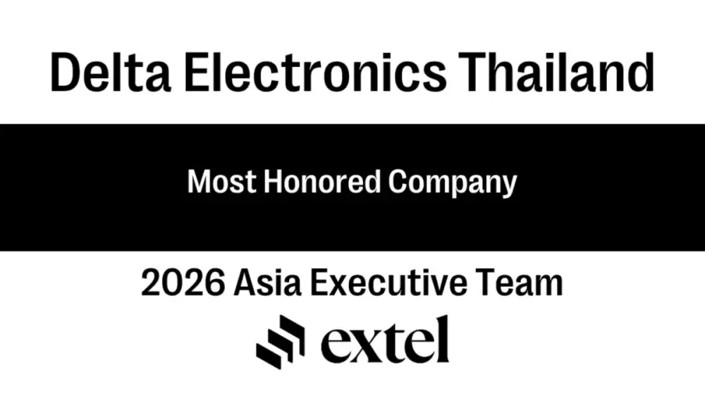 เดลต้า ประเทศไทย ติดอันดับ ความเป็นเลิศด้านนักลงทุนสัมพันธ์ จากผลสำรวจ 2026 Extel Asia Executive Team Survey