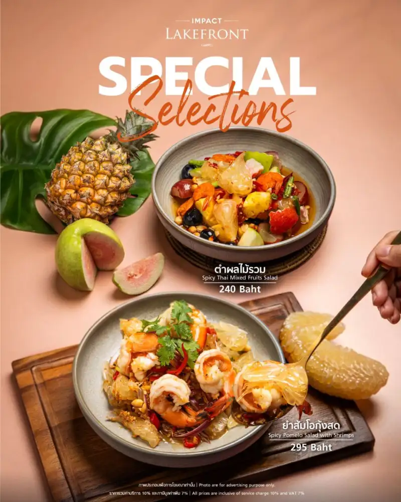 IMPACT Lakefront Elevates Nakhon Pathom GI Fruits into Premium Rainy-Season Menus and Launches 'SOMTUM DAY' at THB 66 16 & 26 June Only