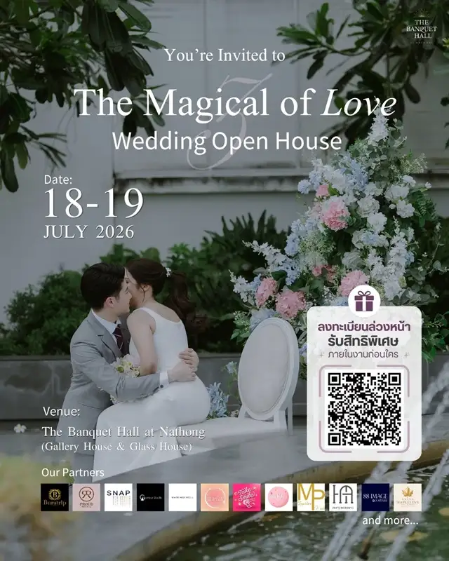 The Banquet Hall at Nathong เปิดบ้านต้อนรับคู่รักในงาน 