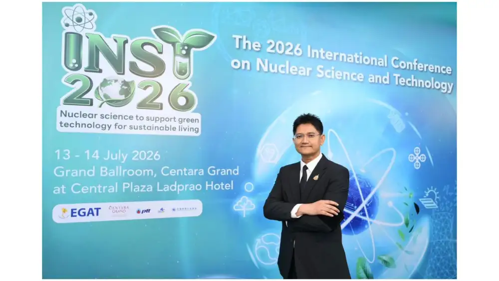 สทน. ครบรอบ 20 ปี ยกระดับศักยภาพวิทยาศาสตร์และเทคโนโลยีนิวเคลียร์ไทย เปิด INST2026 ชู