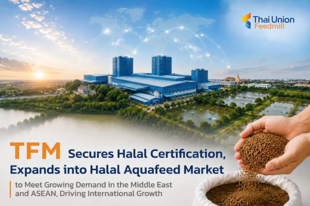 TFM Secures Halal Certification, Expands into Halal Aquafeed Market to Meet Growing Demand in the Middle East and ASEAN, Driving International Growth