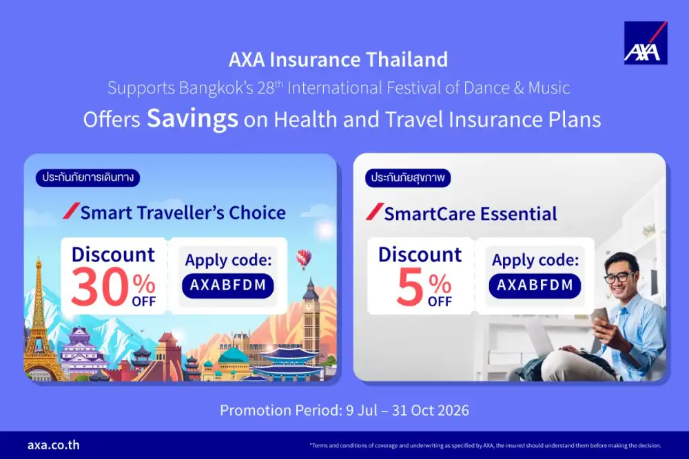 AXA Insurance Thailand Marks Fifth Consecutive Year of Supporting Bangkok's 28th International Festival of Dance & Music Offers Up to 30% Savings on Health and Travel Insurance Plans