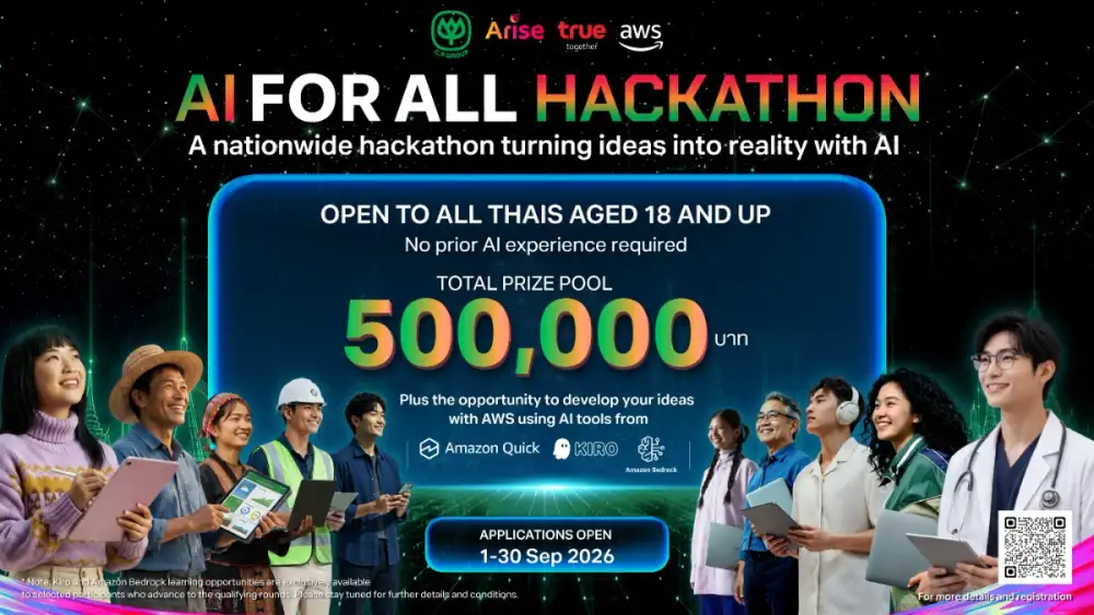 CP Group, Arise Ventures Group and True Corporation, Powered by AWS, Invite Thais Aged 18 and Above to Compete in 