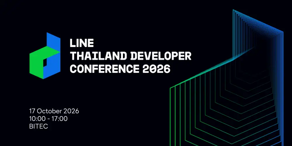 LINE เตรียมจัดงาน LINE THAILAND DEVELOPER CONFERENCE 2026 ชวนนักพัฒนาไทยร่วม