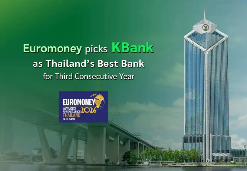 Euromoney picks KBank as 'Thailand's Best Bank' for Third Consecutive Year
