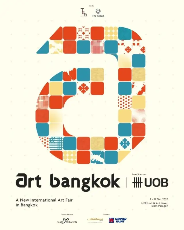 art bangkok 2026 The First Chapter A New International Art Fair Arrives in Bangkok, 7-11 October 2026