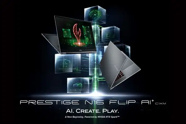 MSI เปิดตัว Prestige N16 Flip AI+: โน้ตบุ๊ก 2-in-1 ขับเคลื่อนด้วย NVIDIA RTX Spark สำหรับยุค Agentic AI