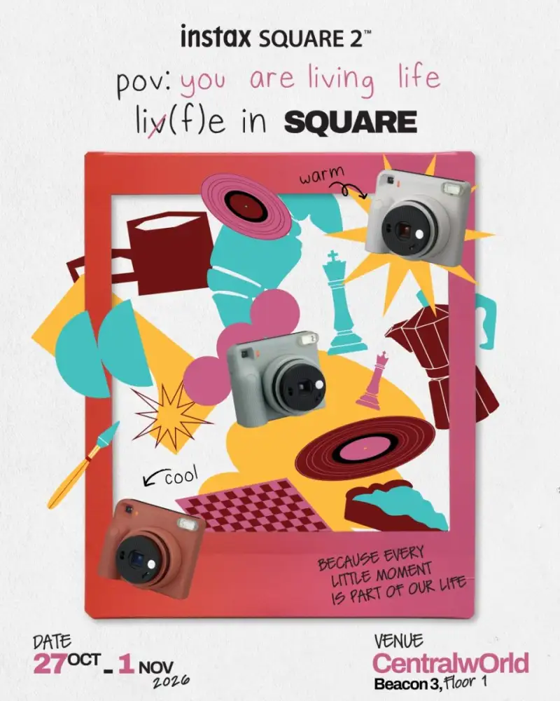 ฟูจิฟิล์ม เปิดตัว instax SQUARE 2 กล้องอินสแตนท์รุ่นใหม่ ชวนเก็บมู้ดที่ชอบในฟิล์ม SQUARE พร้อมเลือกโทนที่ใช่กับฟีเจอร์ใหม่ Mood Filter รังสรรค์ภาพสวยได้สนุกและง่ายขึ้น